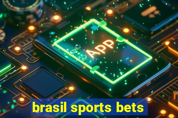 brasil sports bets